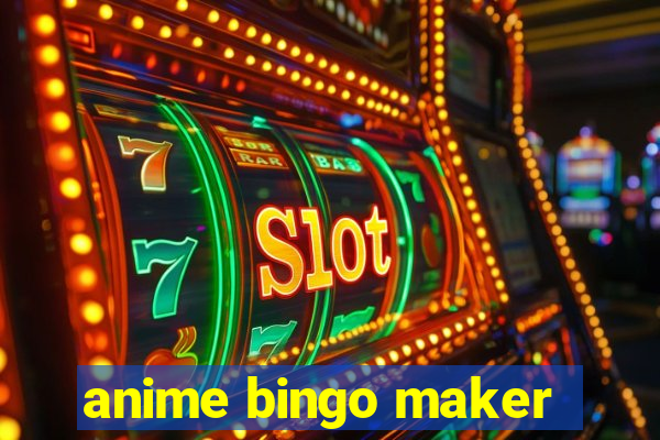 anime bingo maker