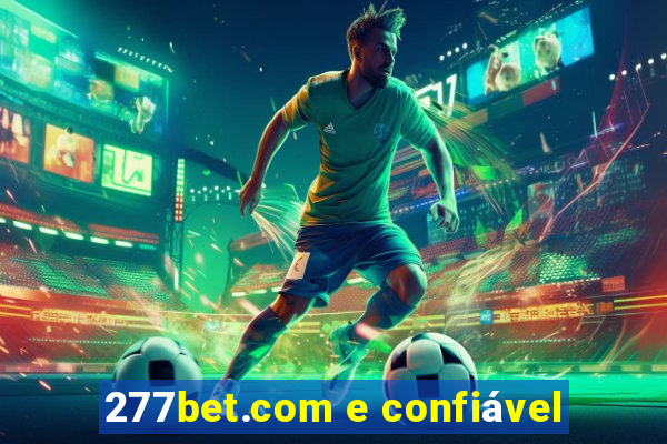 277bet.com e confiável