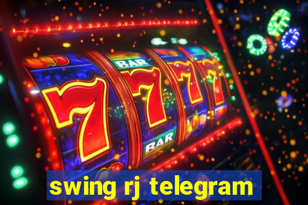 swing rj telegram