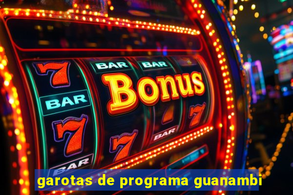 garotas de programa guanambi