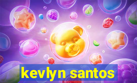 kevlyn santos