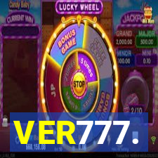 VER777.