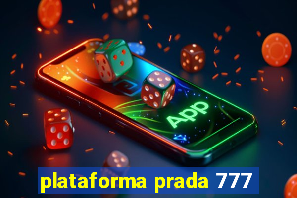 plataforma prada 777