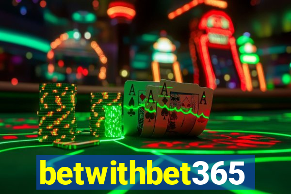 betwithbet365