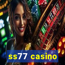 ss77 casino