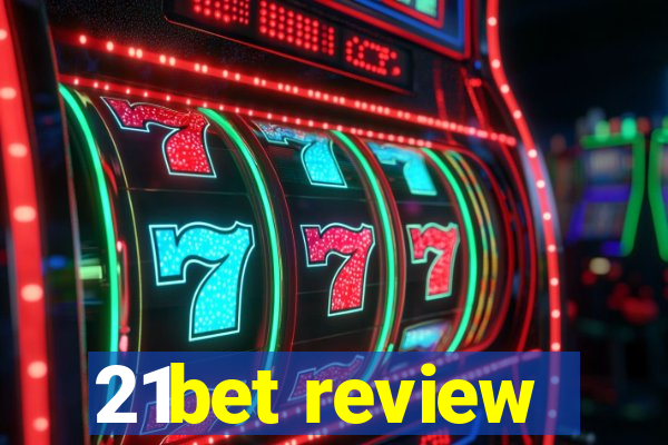 21bet review