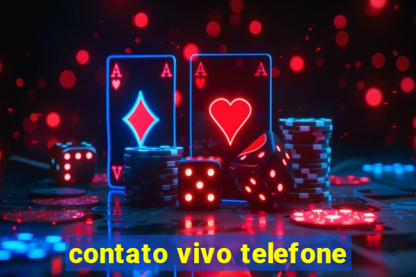 contato vivo telefone