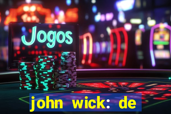 john wick: de volta ao jogo torrent