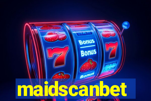 maidscanbet