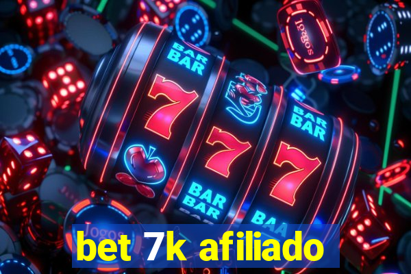 bet 7k afiliado