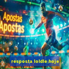 resposta loldle hoje