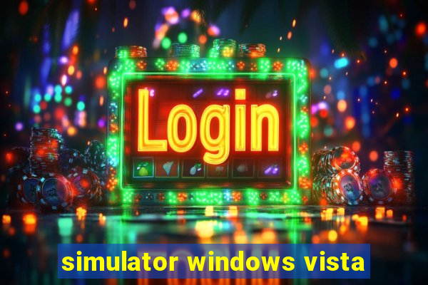 simulator windows vista