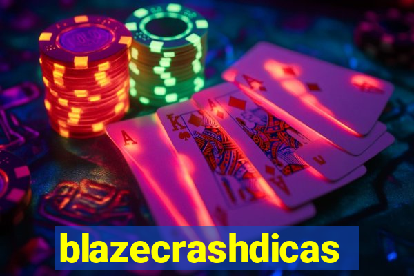 blazecrashdicas