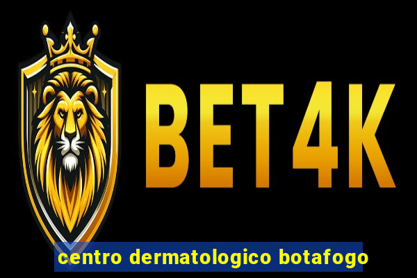 centro dermatologico botafogo