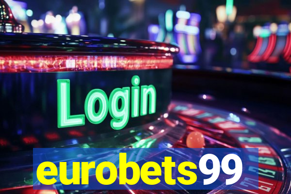 eurobets99