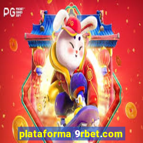 plataforma 9rbet.com