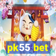 pk55 bet