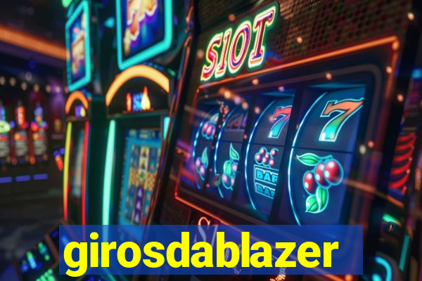 girosdablazer