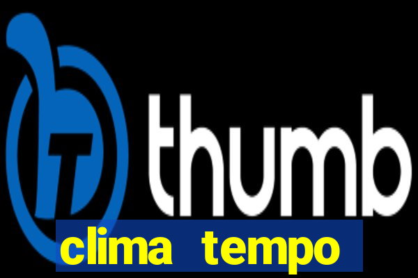 clima tempo bertioga sp