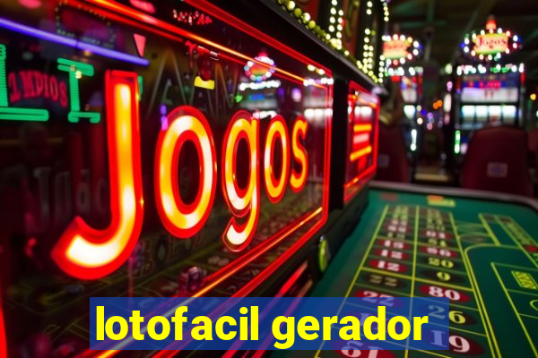 lotofacil gerador