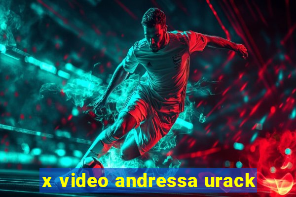 x video andressa urack