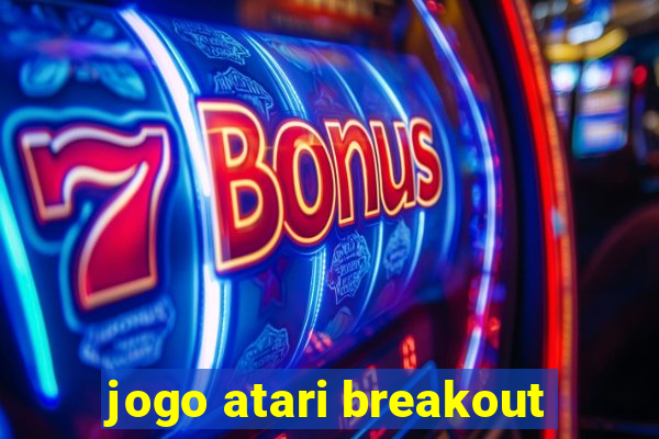 jogo atari breakout