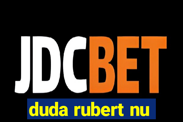 duda rubert nu