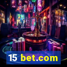 15 bet.com