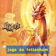 jogo do tottenham hoje palpite