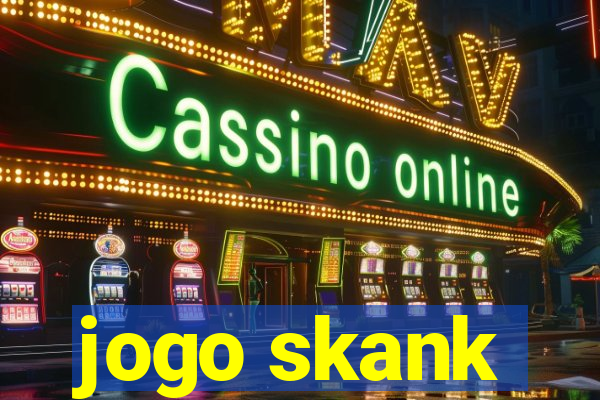 jogo skank