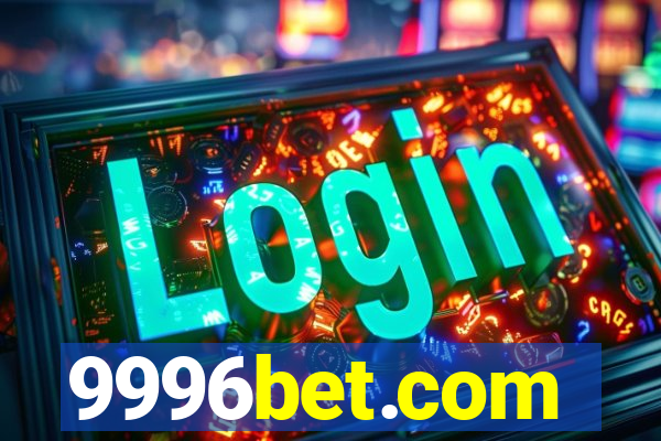 9996bet.com