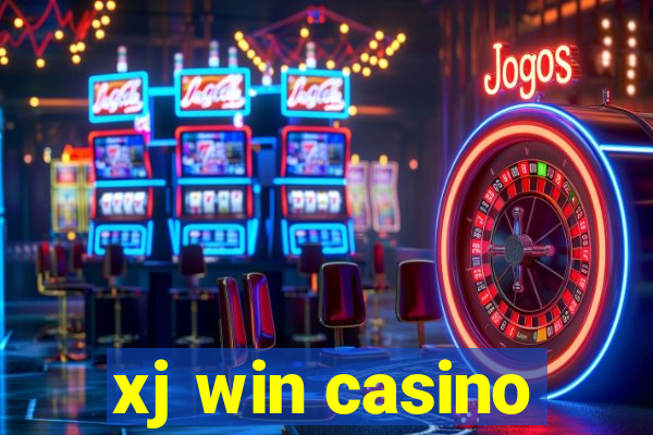 xj win casino