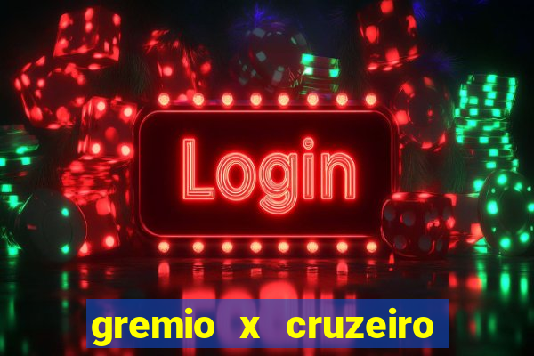 gremio x cruzeiro ao vivo hd