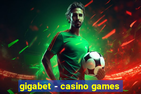 gigabet - casino games