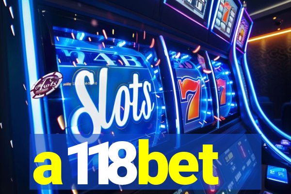 a118bet