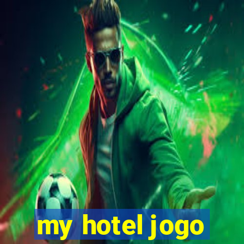 my hotel jogo