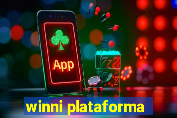 winni plataforma