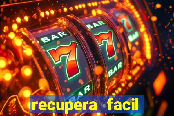 recupera facil reclame aqui