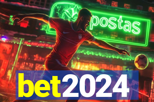 bet2024