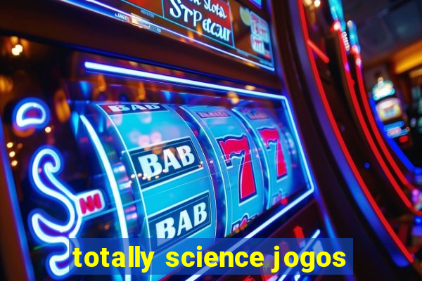 totally science jogos