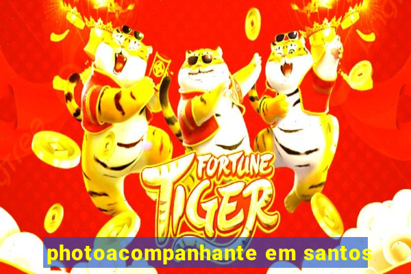 photoacompanhante em santos