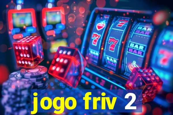 jogo friv 2