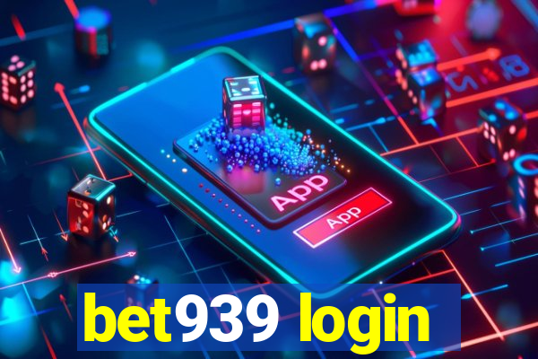 bet939 login