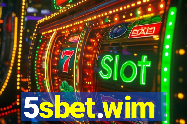 5sbet.wim