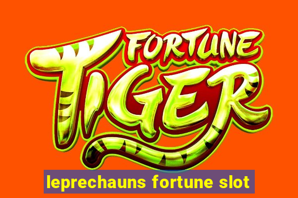 leprechauns fortune slot