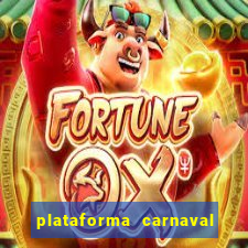 plataforma carnaval de ouro