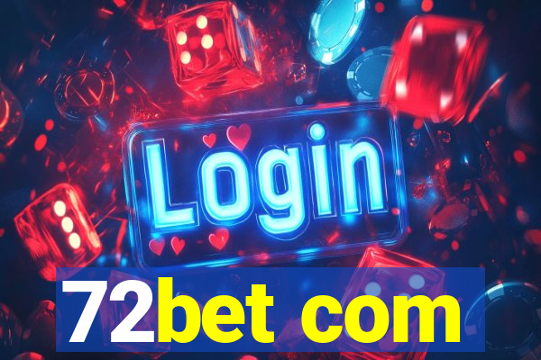 72bet com