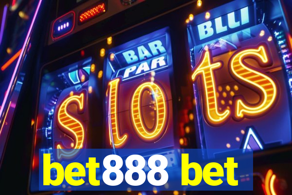 bet888 bet