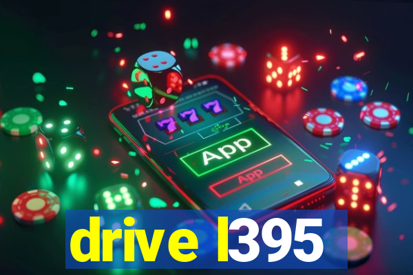 drive l395