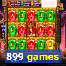 899 games